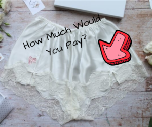 pricing strategy - silk knickers