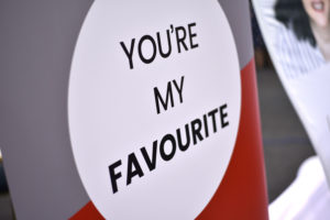 Banner saying 'you're my favourite'